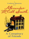 A Conspiracy of Friends (eBook): Corduroy Mansions Series, Book 3